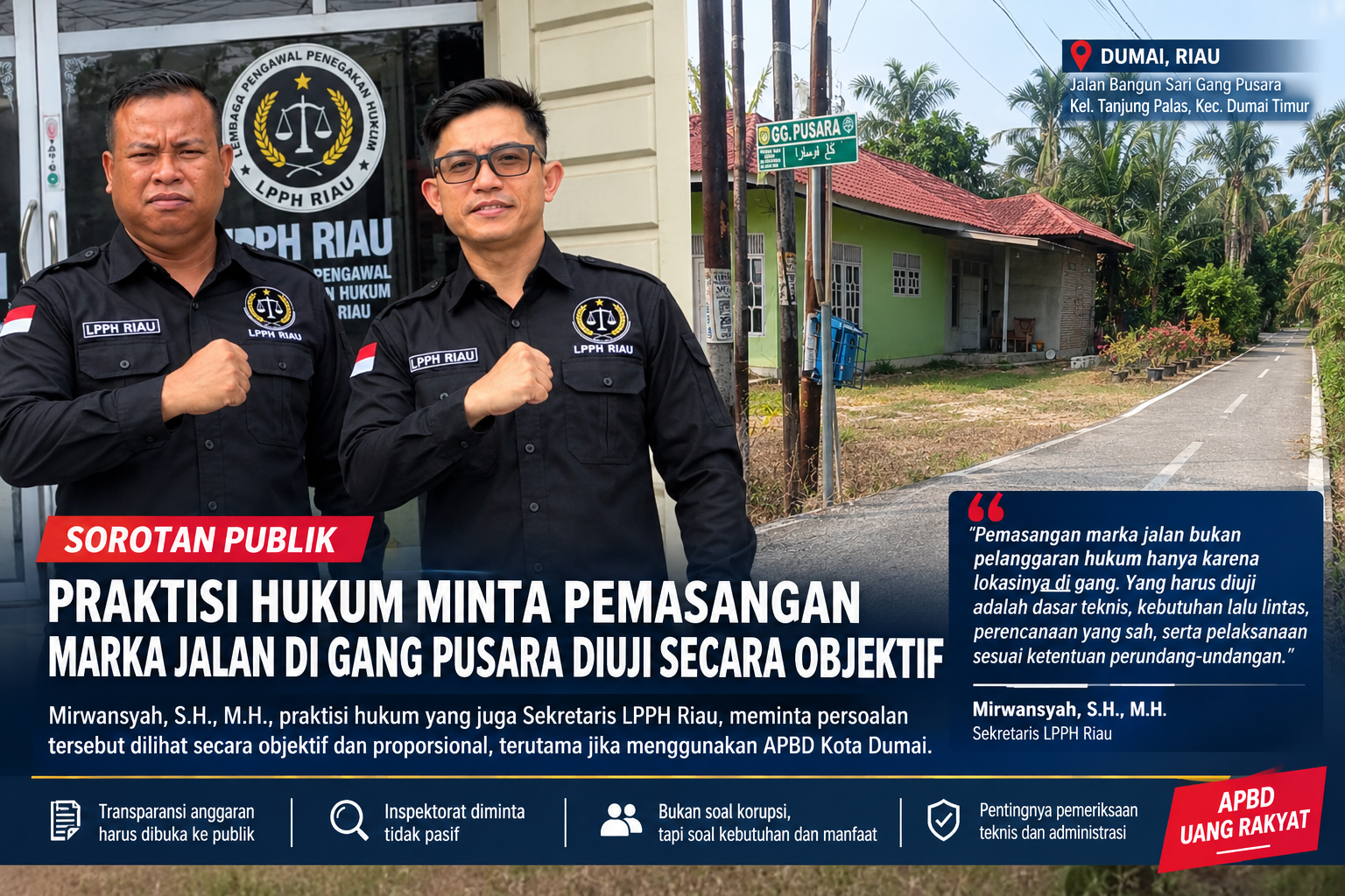 Bukan Sekadar Marka, LPPH Riau Bongkar 14 Pertanyaan di Balik Proyek Gang Sempit di Dumai